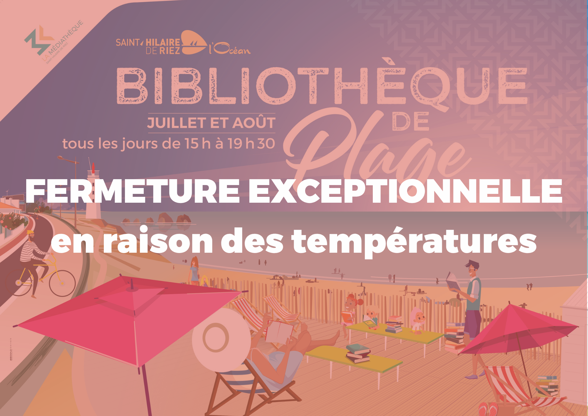 Fermeture Bibliothèque de plage